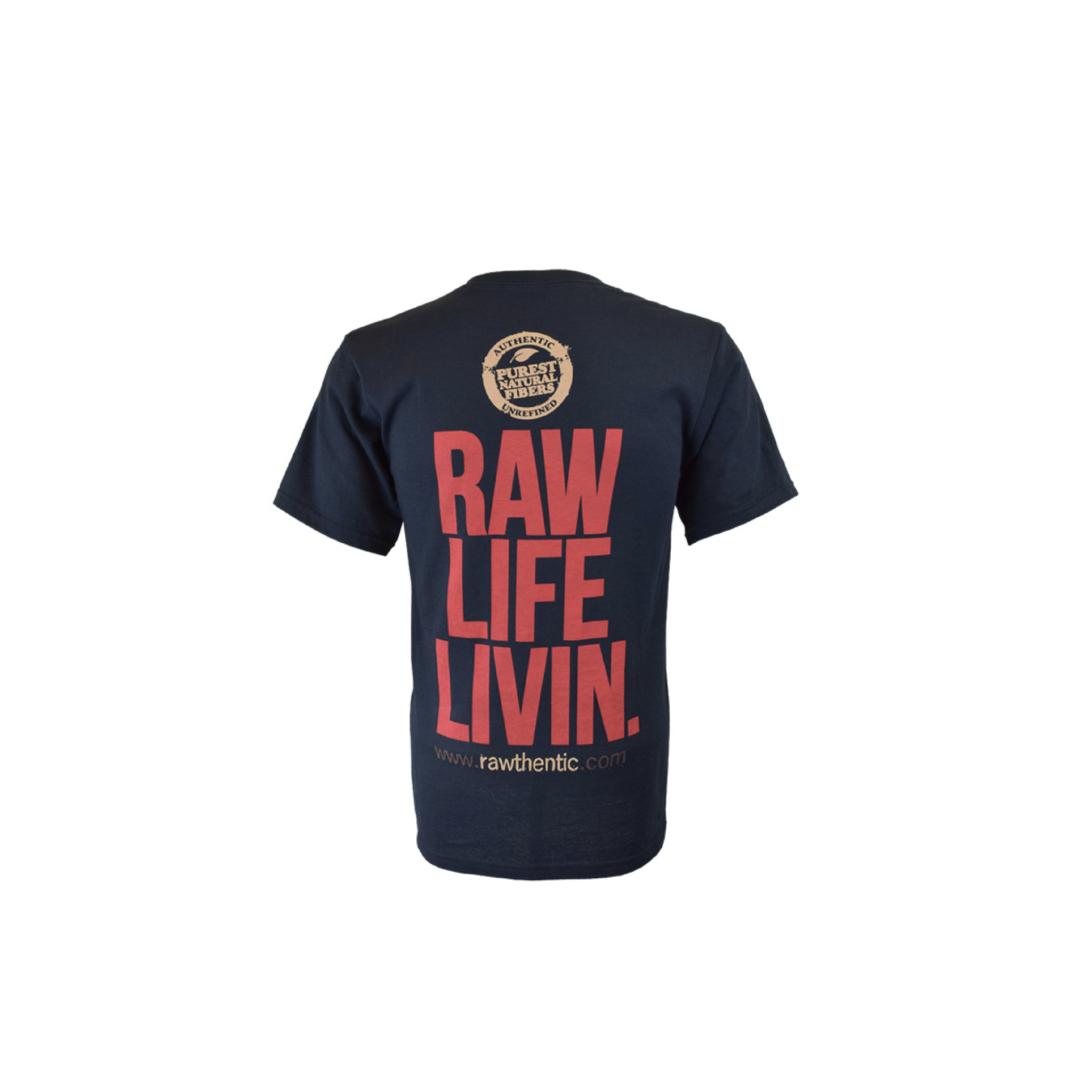 Raw Life Livin' T-Shirt